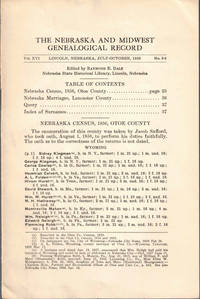 The Nebraska and Midwest Genealogical Record Vol. XVI, No. 3-4, July-October 1938