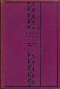 All Passion Spent by Sackville-West, V - 1932