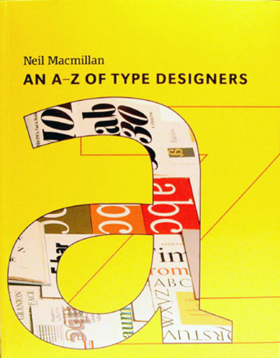 An A-Z of Type Designers
