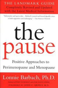 The Pause (Revised Edition) : The Landmark Guide