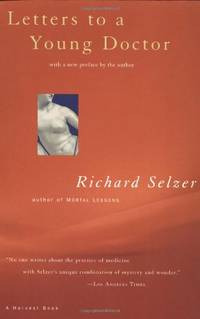 Letters to a Young Doctor Pa (Harvest Book)
