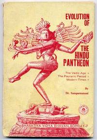 Evolution of the Hindu Pantheon by Sampurnanand - 1963