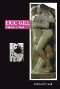 Eric Gill: Nuptial of God