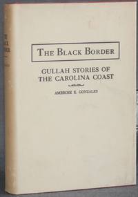 image of THE BLACK BORDER: GULLAH STORIES OF THE CAROLINA COAST (With a Glossary)