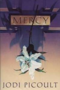 Mercy by Jodi Picoult - 1996-02-09