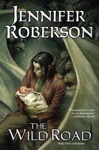 The Wild Road : Book Three of Karavans
