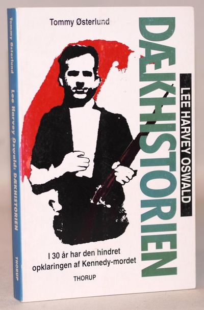 Lee Harvey Oswald - dækhistorien - i 30 år har…