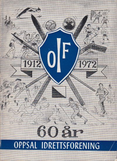 Oppsal idrettsforening 60 år. 1912-1972.