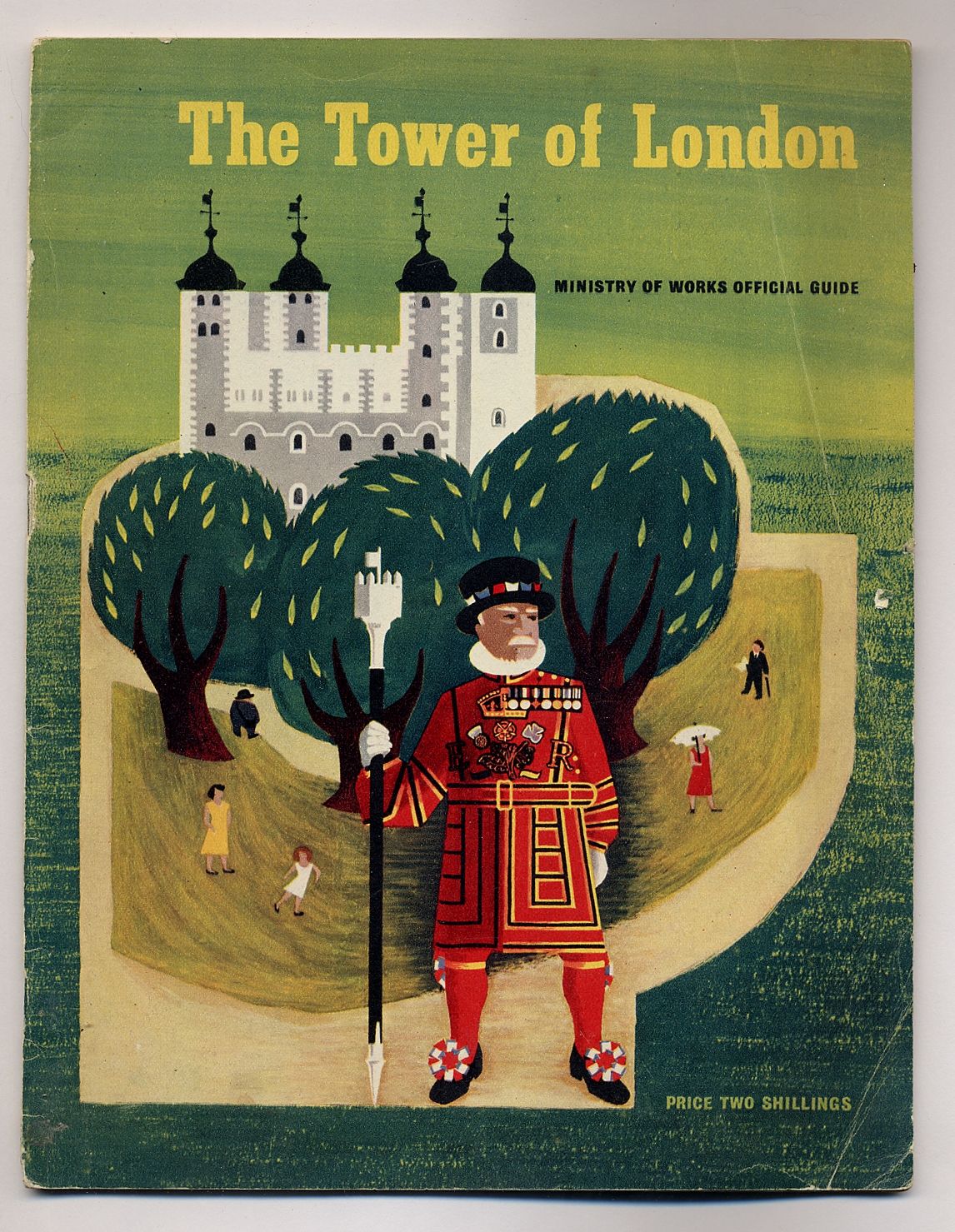 The Tower of London: Ministry of Works Official Gu