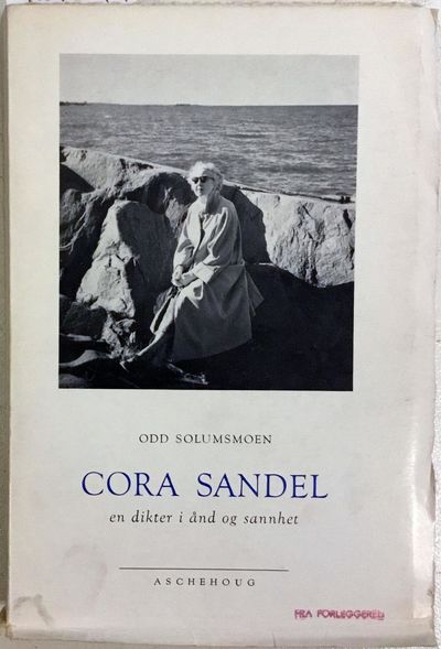 Odd Solumsmoen: Cora Sandel. En dikter i ånd og…