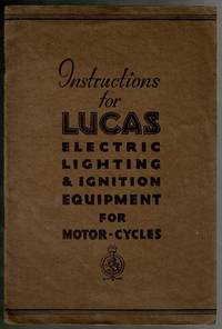 image of Instructions for Lucas Electric Lighting and Ignition Equipment for Motor-Cycles