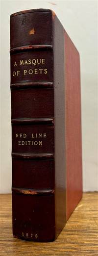 A Masque of Poets; Including Guy Vernon, A Novelette in Verse