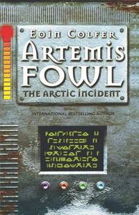 cover of Artemis Fowl: The Arctic Incident (Galaxy Children's Large Print Books)