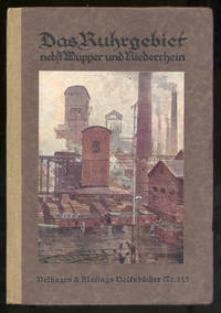 Das Ruhrgebiet Nebst Wupper Und Niederrhein