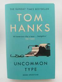 Uncommon Type: Some Stories