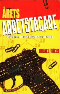 Årets arbetstagare. En bok för alla som arbetar…