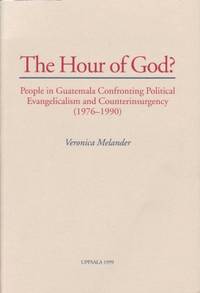 The Hour of God? People in Guatemala Confronting…