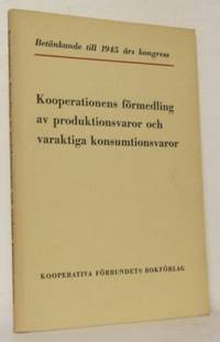 Kooperationens förmedling av produktionsvaror och…