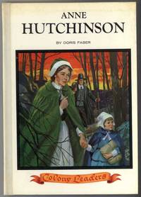 A COLONY LEADER ANNE HUTCHINSON