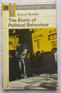 The Study of Political Behaviour by Butler David - Paperback - Reprint - 1966 - from Glenbower Books (SKU: 15123)