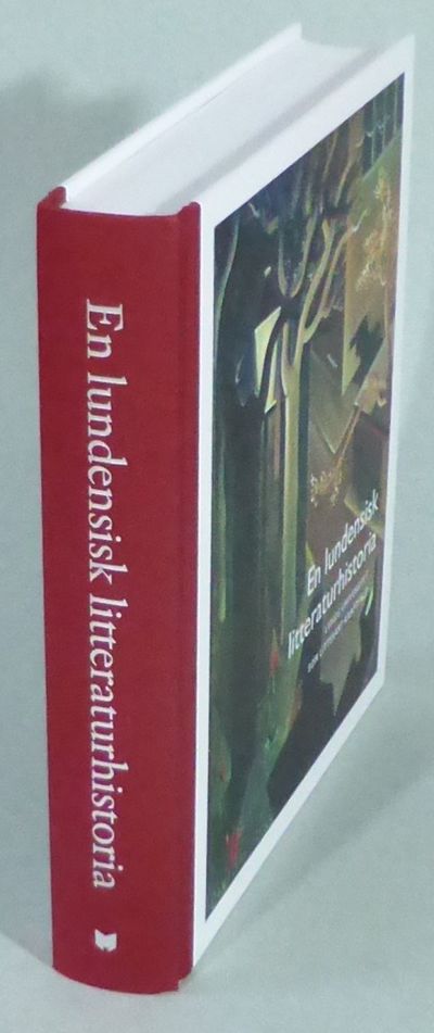 En lundensisk litteraturhistoria. Lunds…