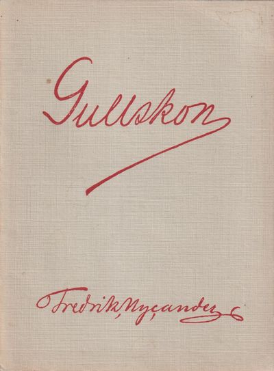 Gullskon. En sagodikt af Fredrik Nycander. [Utg.…