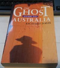 The Ghost Guide To Australia