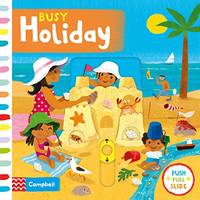 Busy Holiday: A Push, Pull, Slide Book (Campbell Busy Books, 25)