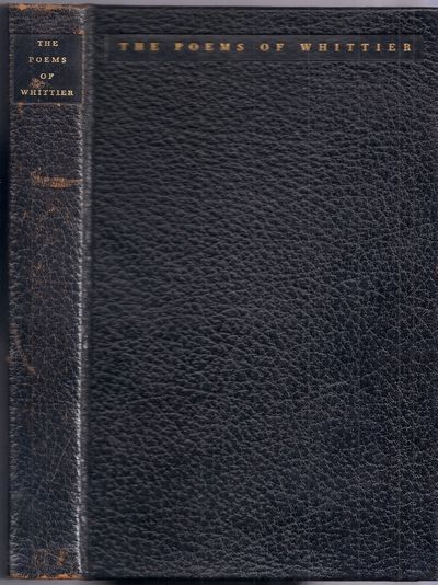 THE POEMS OF JOHN GREENLEAF WHITTIER