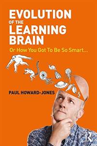 Evolution of the Learning Brain
