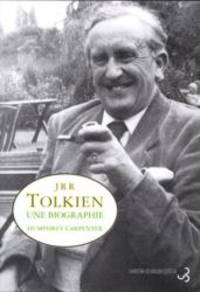 J.R.R. Tolkien : Une biographie by Humphrey Carpenter - 2002-02-09