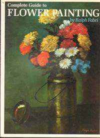 Complete Guide to Flower Painting