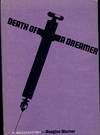 DEATH OF A DREAMER