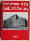 Architecture of the early XX. century / selection and commentary by Peter Haiko. Related Titles: Architektur des XX. Jahrhunderts