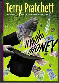 MAKING MONEY A Novel of Discworld