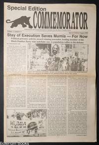 The Commemorator. Vol. 5 no. 4 (August 1995): Special Edition: Stay of Execution Saves Mumia - For Now