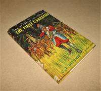 The First Canadian; The Story of Champlain by Ritchie, C.T - 1961