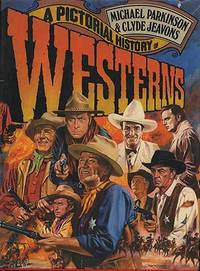 A Pictorial History of Westerns
