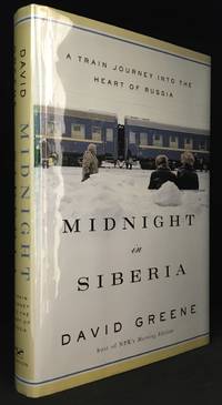 image of Midnight in Siberia; A Train Journey into the Heart of Russia