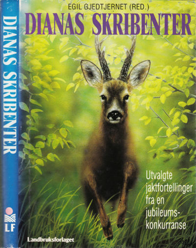 Dianas skribenter. Utvalgte jaktfortellinger fra…