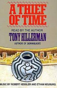 A Thief of Time by Tony Hillerman - 1988-09-01