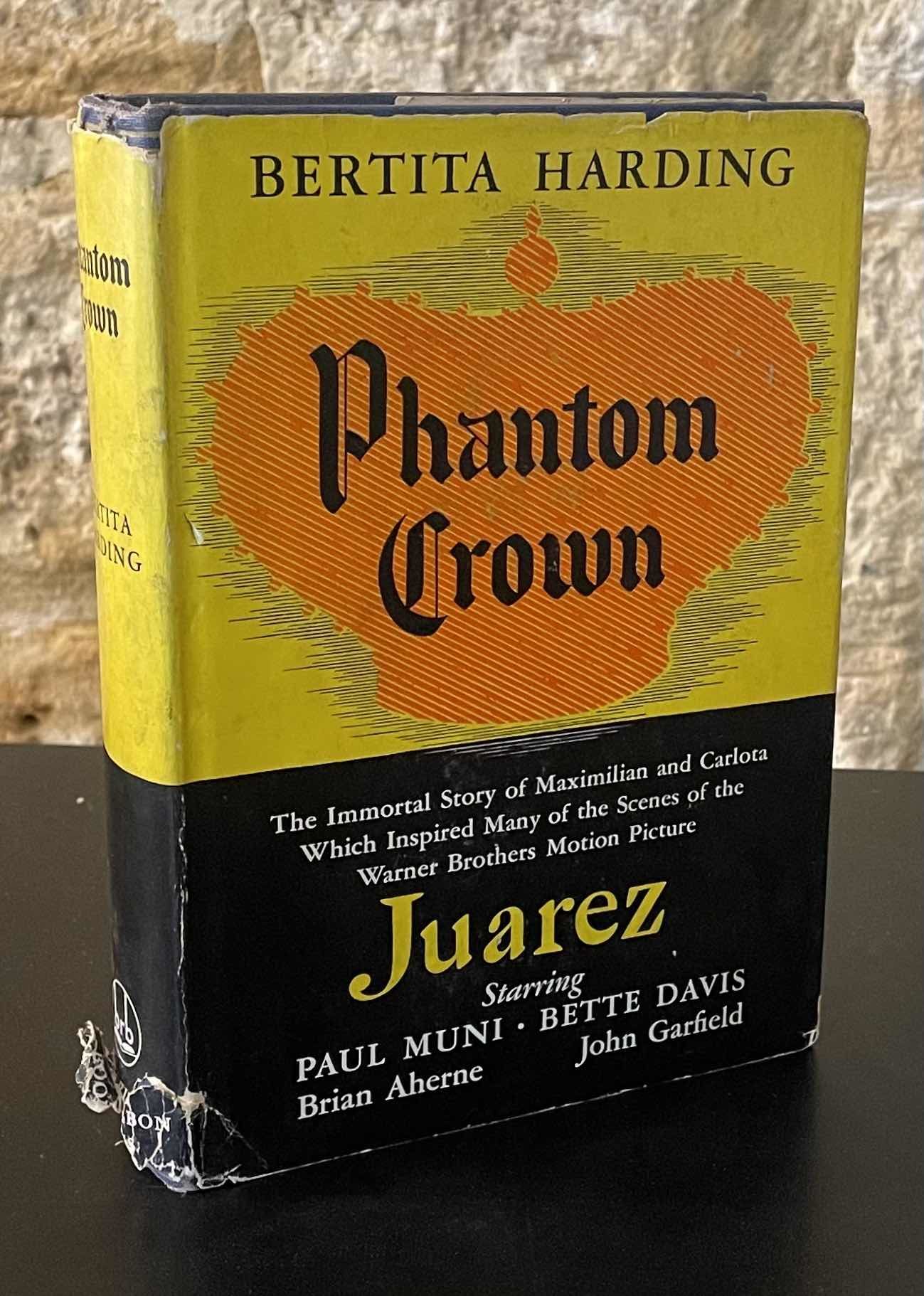 Phantom Crown _ The Story of Maximilian & Carlota of Mexico