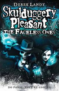 The Faceless Ones Skulduggery Pleasant