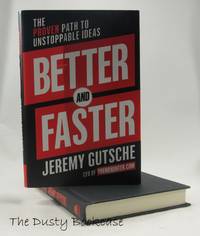 cover of Better and Faster: The Proven Path to Unstoppable Ideas