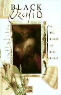 Black Orchid by Neil Gaiman - 1991-04-05