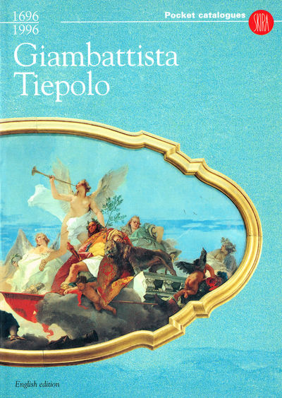 Giambattista Tiepolo 1696-1996.