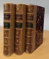 Oeuvres Completes De Moliere, Tome I, II, III, Nouvelle Edition,...