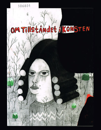 Om tillståndet i konsten. En essäsamling om…