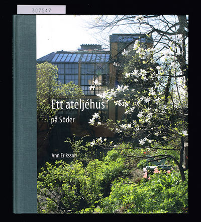 Ett ateljéhus på Söder.