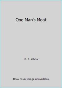 cover of One Man's Meat
